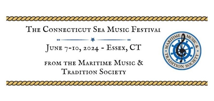 3rd Annual Connecticut Sea Music Festival – June 7-10